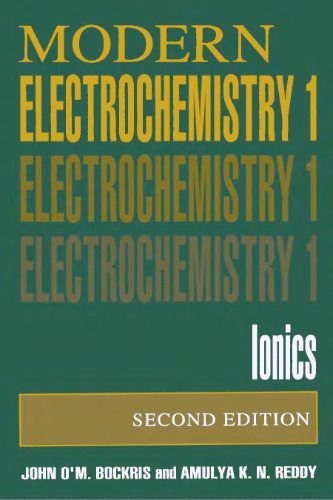 Modern Electrochemistry Vol 1 : Ionics 2nd edition (1998)