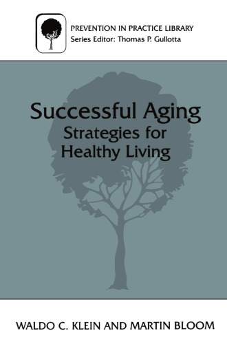 Successful Aging: Strategies for Healthy Living