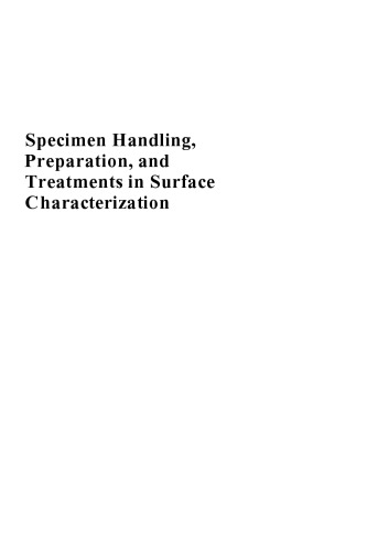Specimen Handling, Preparation, and Treatments in Surface Characterization