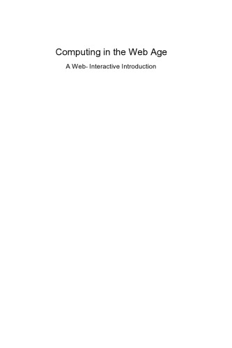 Computing in the Web Age: A Web-Interactive Introduction