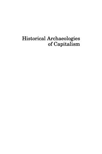 Historical Archaeologies of Capitalism