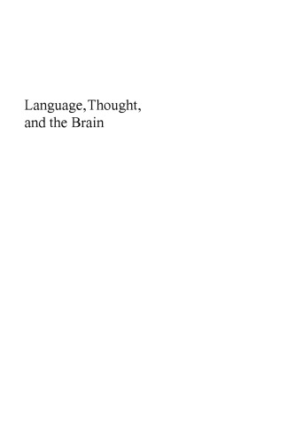 Language, Thought, and the Brain