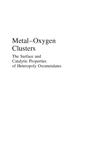 Metal-Oxygen Clusters: The Surface and Catalytic Properties of Heteropoly Oxometalates