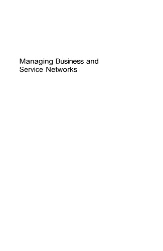 Managing Business and Service Networks