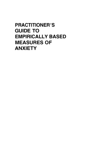 Practitioner’s Guide to Empirically Based Measures of Anxiety