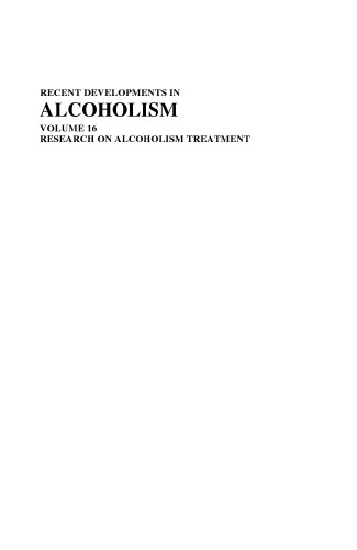 Recent Developments in Alcoholism: Research on Alcoholism Treatment