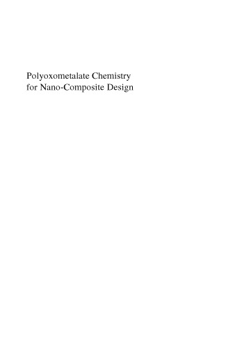 Polyoxometalate Chemistry for Nano-Composite Design