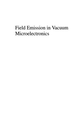 Field Emission in Vacuum Microelectronics