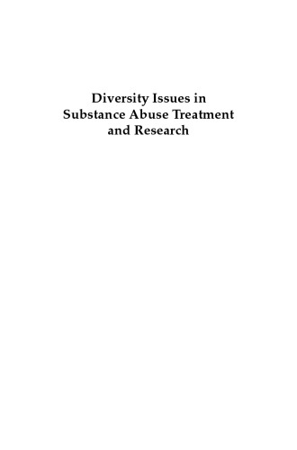 Diversity Issues in Substance Abuse Treatment and Research