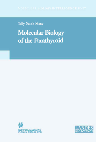 Molecular Biology of the Parathyroid