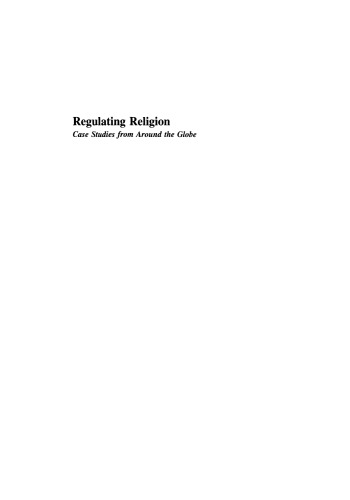 Regulating Religion: Case Studies from Around the Globe