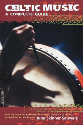 Celtic music: A Complete Guide