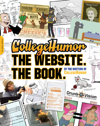 CollegeHumor: the website, the book