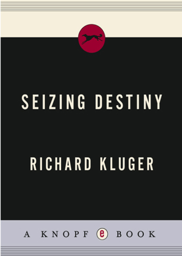 Seizing Destiny: How America Grew from Sea to Shining Sea