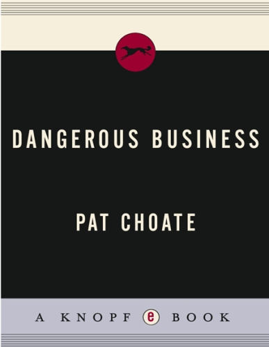 Dangerous Business: The Risks of Globalization for America