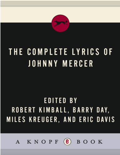 The Complete Lyrics of Johnny Mercer
