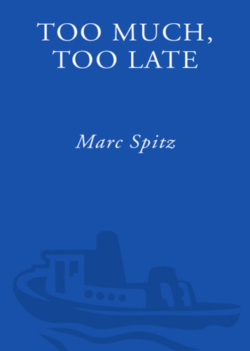 Too Much, Too Late