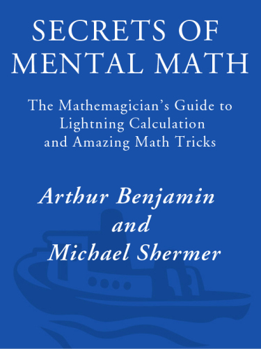 Secrets of Mental Math