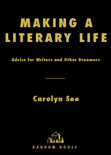 Making a Literary Life