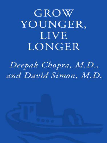Grow Younger, Live Longer: Ten Steps to Reverse Aging