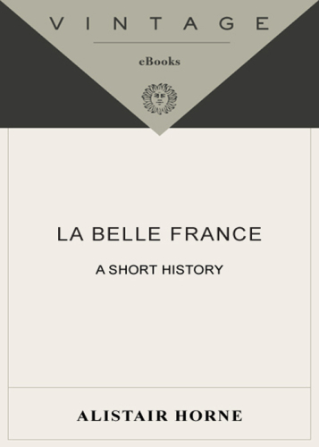 La Belle France : A Short History