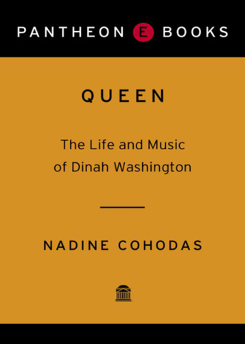 Queen: The Life and Music of Dinah Washington