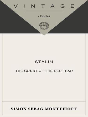 Stalin: the court of the red tsar