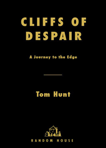 Cliffs of Despair: A Journey to the Edge