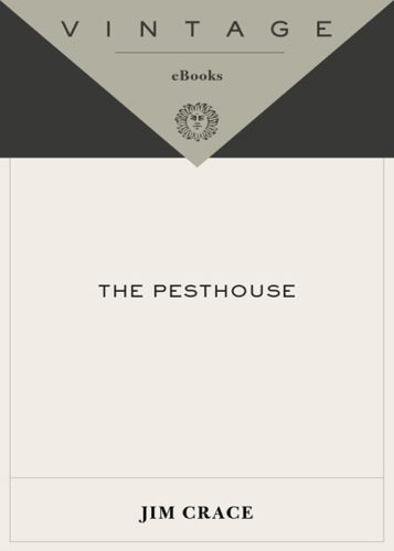 The Pesthouse