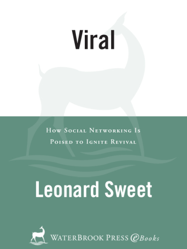 Viral: How Social Networking Is Poised to Ignite Revival