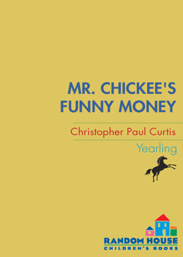 Mr. Chickee's Funny Money