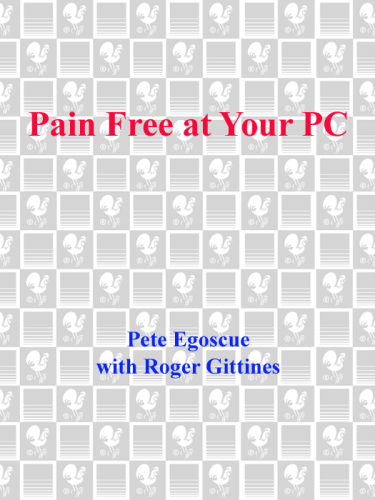 Pain Free at Your PC