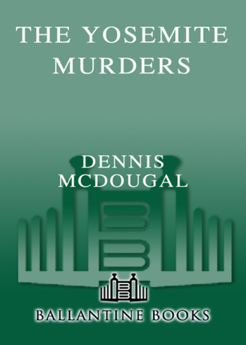 The Yosemite Murders