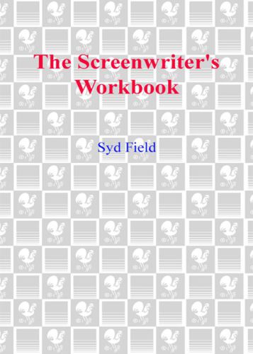 The Screenwriter's Workbook (Revised Edition)
