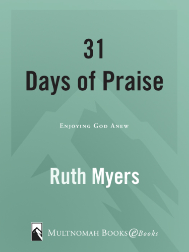 31 Days of Praise: Enjoying God Anew