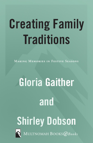 Creating Family Traditions