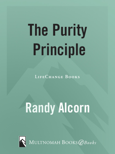 The Purity Principle: God's Safeguards for Life's Dangerous Trails
