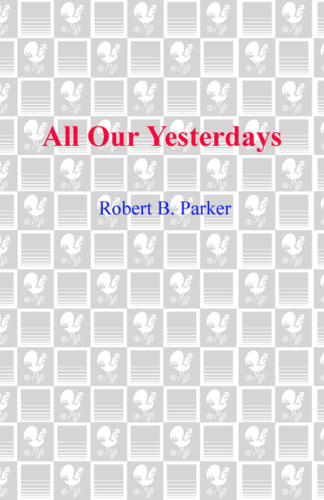 All Our Yesterdays