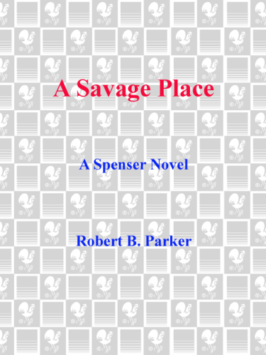 A Savage Place