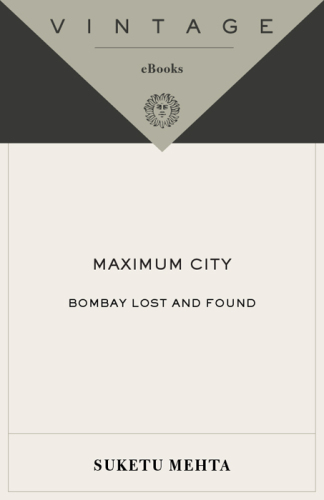Maximum city: Bombay lost and found