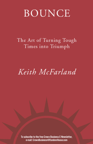 Bounce: The Art of Turning Tough Times into Triumph