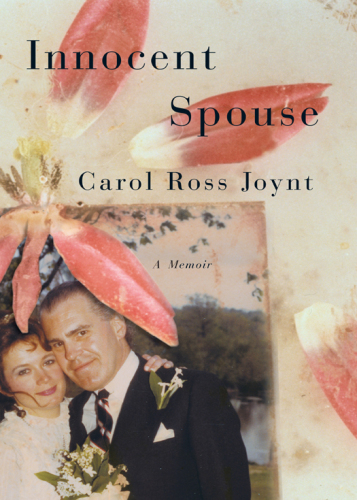 Innocent Spouse: A Memoir