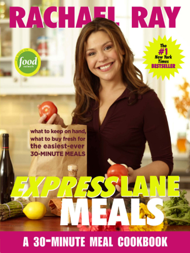 Rachael Ray Express Lane Meals