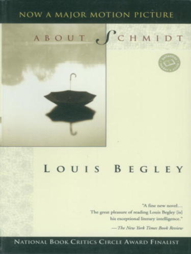 About Schmidt (Ballantine Reader's Circle)