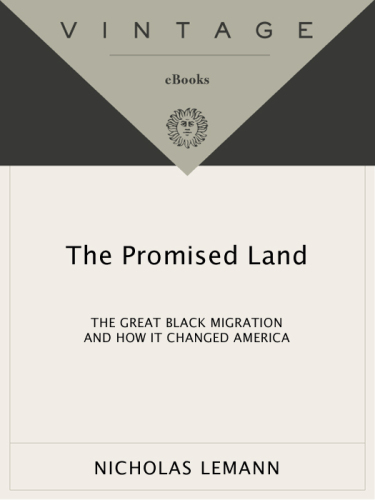 The Promised Land: The Great Black Migration and How It Changed America