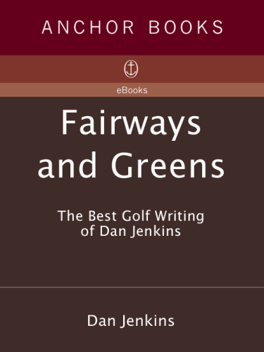 Fairways and Greens