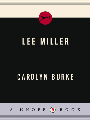 Lee Miller: a life