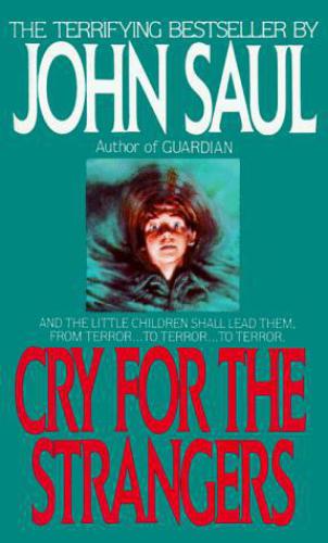 Cry for the Strangers