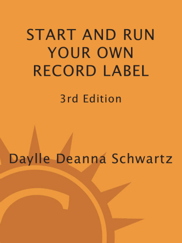 Start and Run Your Own Record Label