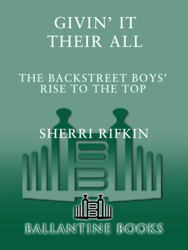 Givin' It Their All: The Backstreet Boys' Rise to the Top